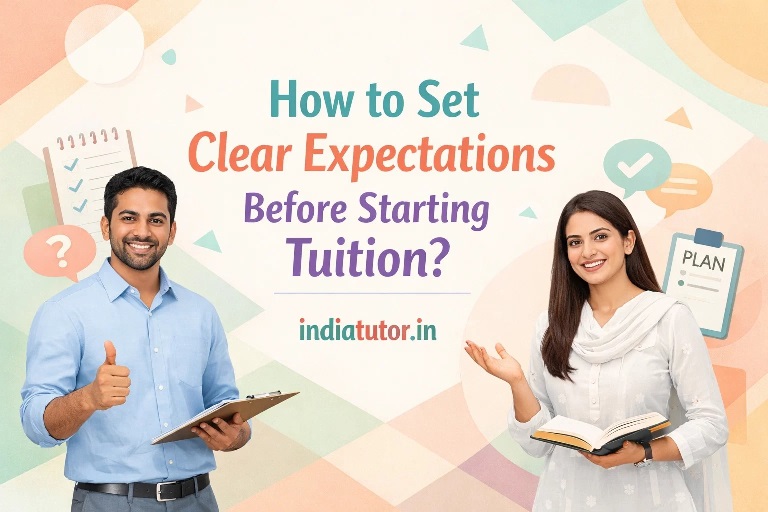 How to Set Clear Expectations Before Starting Tuition