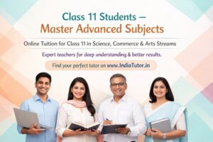 Online Tuition for Class 11 Students