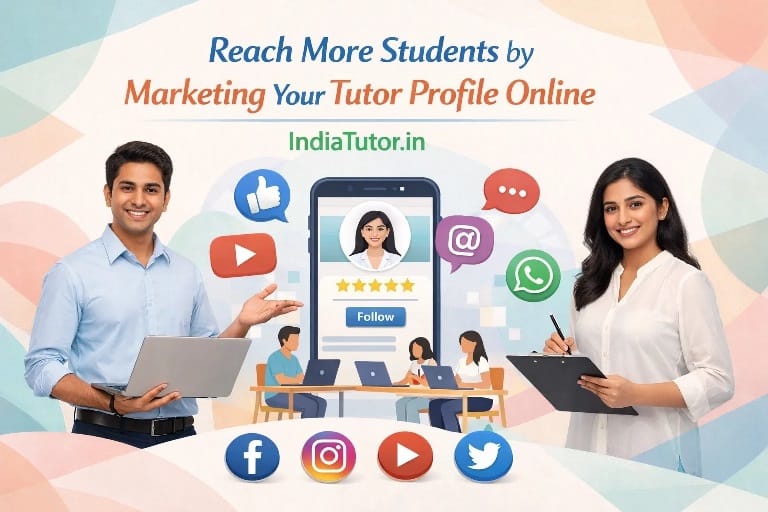 Reach more Students by Marketing Your Tutor Profile Online