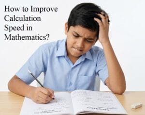 How to Improve Calculation Speed in Mathematics